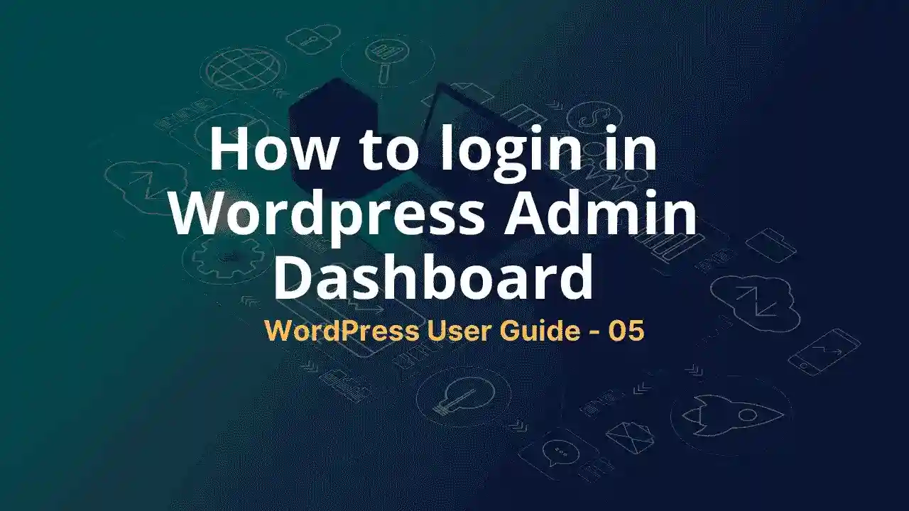 Login to wordpress dashboard